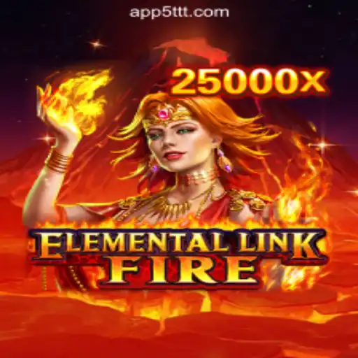 Discover the Exciting World of ElementalLinkFire on 5TTT.com