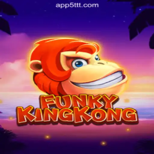 Discover the Exciting World of FunkyKingKong on 5TTT.com Platform - Oficial Slots Brasil