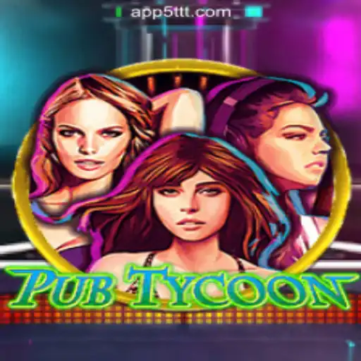 Discover the Exciting World of PubTycoon on the 5TTT.com Platform - Official Slots Brasil