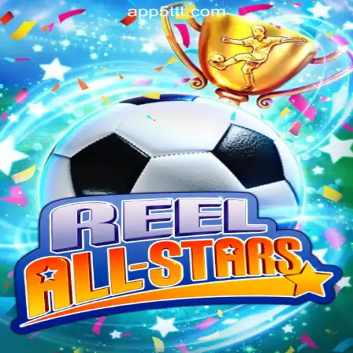 Experience the Thrill of ReelAllStars on 5TTT.com Platform-Oficial Slots Brasil
